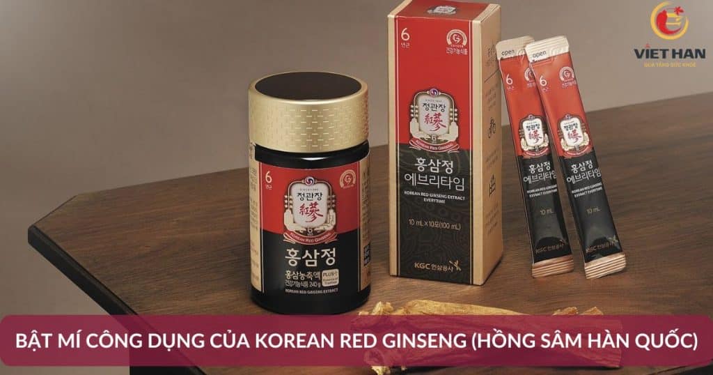 Tác dụng của Korean Red Ginseng