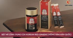 Tác dụng của Korean Red Ginseng