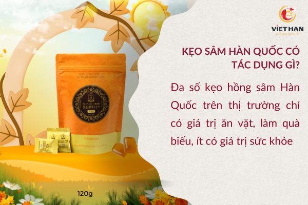 Kẹo hồng sâm có tác dụng gì?