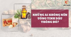 Những ai không nên uống tinh dầu thông đỏ?