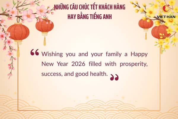 10 câu chúc Tết khách hàng bằng tiếng Anh hay