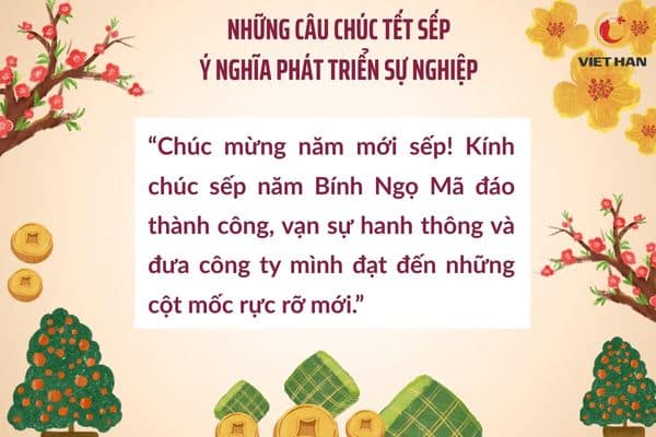 Câu chúc Tết sếp mang ý nghĩa phát triển sự nghiệp