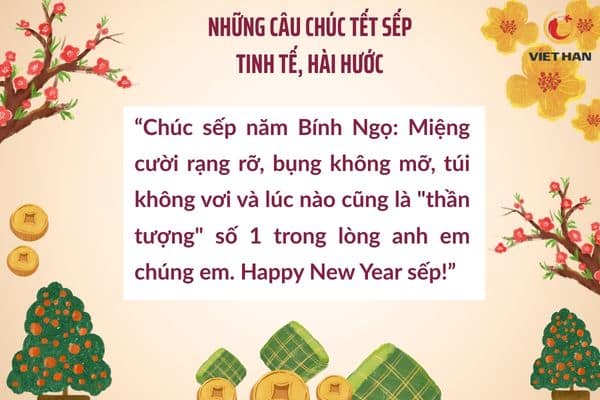 câu chúc Tết sếp tinh tế, hài hước